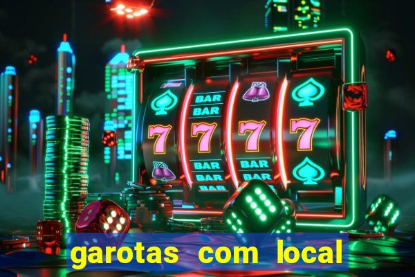 garotas com local santos sp